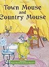 Town Mouse And Country Mouse
