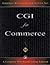Cgi for Commerce: A Complet...