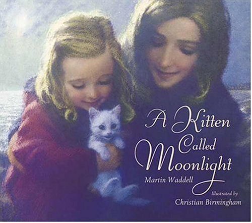 A Kitten Called Moonlight (Hardcover)