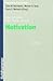 Motivation. Kohlhammer Standards Psychologie. 3. Aufl. by Klaus Schneider
