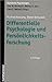 Differentielle Psychologie und Persönlichkeitsforschung.