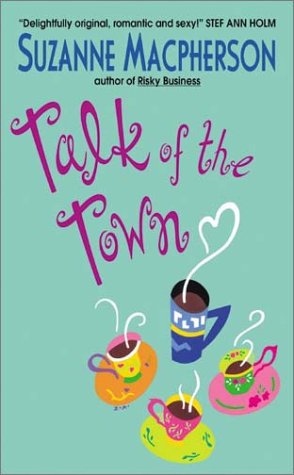 Talk of the Town (Mass Market Paperback)