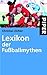 Lexikon der Fußballmythen.