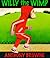 Willy the Wimp by Anthony Browne