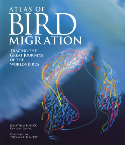 Atlas of Bird Migration: Tracing the Great Journeys of the World's Birds (Hardcover)