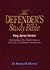 The Defender's Study Bible: Defending the Faith from a Literal Creationist Viewpoint