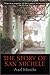 The Story of San Michele by Axel Munthe The Story of San Michele by Axel Munthe