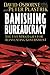 Banishing Bureaucracy by David Osborne