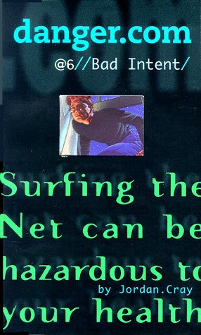 Bad Intent (danger.com, #6)