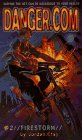Firestorm (danger.com #2) Firestorm (danger.com #2)