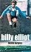 Billy Elliot: A Novel