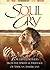 Soul Cry: Powerful Prayers From The Spiritual Heritage Of African Americans