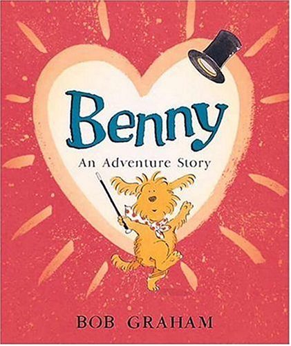 Benny: An Adventure Story (Hardcover)
