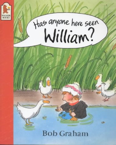 Has Anyone Here Seen William? (Paperback)