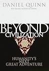 Beyond Civilizati...