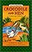 Crocodile and Hen: A Bakong...