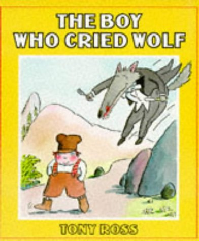 The Boy Who Cried Wolf (Paperback)