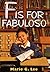 F Is for Fabuloso by Marie G. Lee
