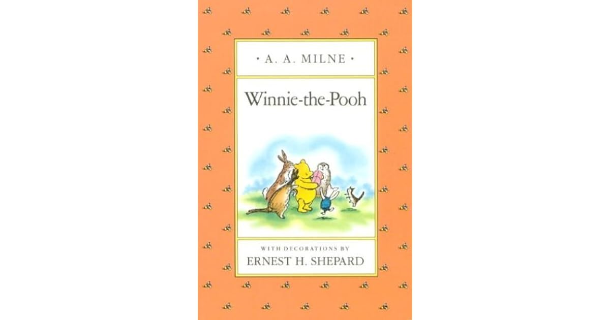 Winnie the Pooh by A.A. Milne
