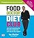 The Food Doctor Diet Club by Ian Marber