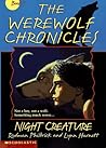 Night Creature (Werewolf Chronicles, #1)