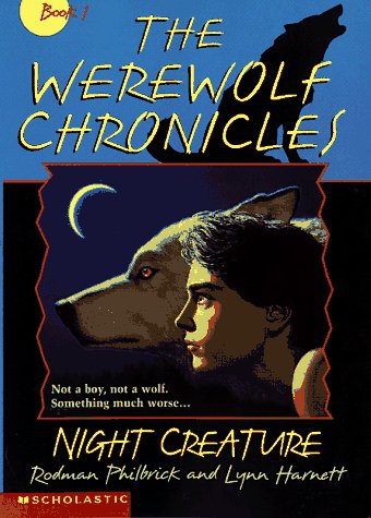 Night Creature (Werewolf Chronicles, #1)