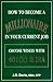 How to Become a Millionaire in Your Current Job: Choose Wisely with 401(k) and IRA
