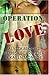 Operation Love by Alyssa Brooks