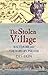 The Stolen Village by Des Ekin The Stolen Village by Des Ekin