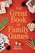 The Great Book of Family Games