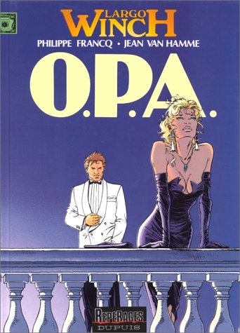O.P.A. (Largo Winch, #3)
