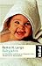 Babyjahre by Remo H. Largo