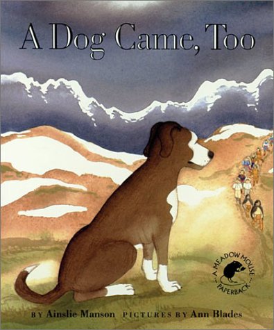 A Dog Came, Too (Paperback)