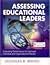 Assessing Educational Leade...