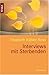 Interviews mit Sterbenden.