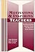 Motivating & Inspiring Teachers by Todd Whitaker