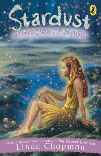Shadows of Magic (Stardust, #5)