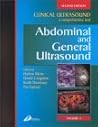Clinical Ultrasound: A Comprehensive Text - Abdominal and General Ultrasound, 2-Volume Set Clinical Ultrasound: A Comprehensive Text - Abdominal and General Ultrasound, 2-Volume Set