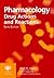 Pharmacology: Drug Actions And Reactions