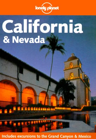 California & Nevada (Lonely Planet Guide)