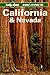 California and Nevada: Travel Survival Kit (Lonely Planet Travel Survival Kits)