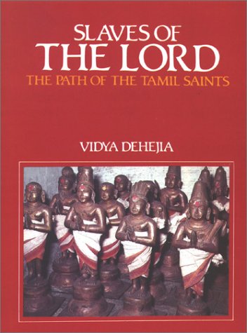 Slaves of the Lord: Path of the Tamil Saints (Hardcover)