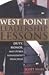 West Point Leadership Lessons: Duty, Honor And Other Management Principles