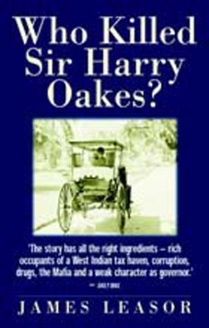Who Killed Sir Harry Oakes? (Paperback)
