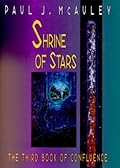 Shrine of Stars: The Third Book of Confluence