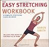 The Easy Stretching Workbook