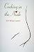 Cooking in the Nude: For Wi...