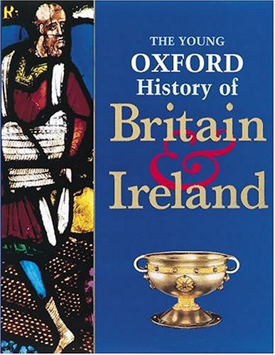 The Young Oxford History of Britain and Ireland (Hardcover)