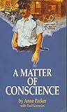 A Matter of Conscience