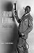 Stepin Fetchit: The Life and Times of Lincoln Perry
